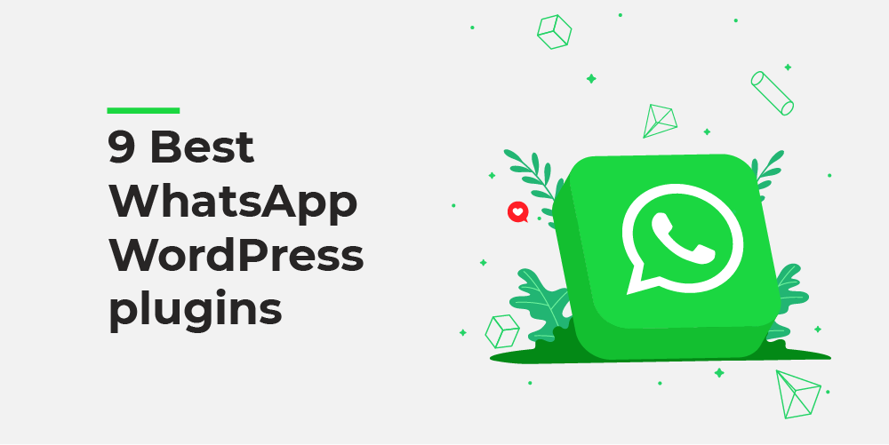 9+ Best WhatsApp WordPress plugins