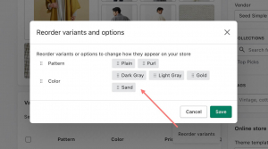 Drag and drop to reorder variants in Shopify product page